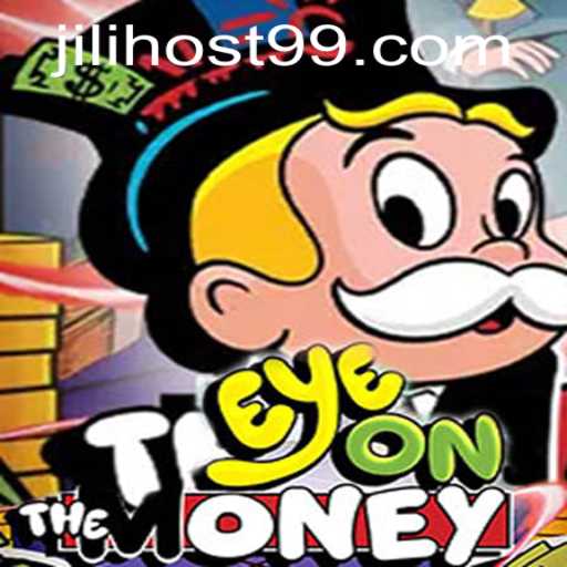 Dive into the Dynamic World of EyeOnTheMoney at JILI.host